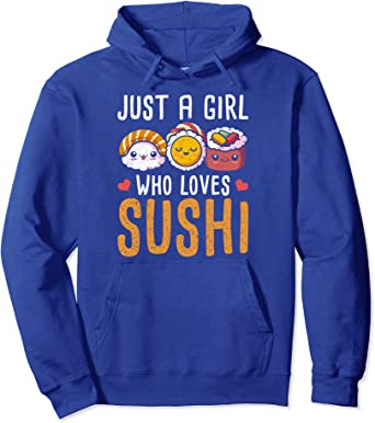 Image of Just A Girl Who Loves Sushi Pullover Hoodie
