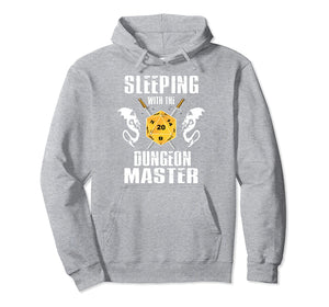 Dungeons and Dragons Hoodie - Sleeping With The Dungeon Master 5 Colors Optional