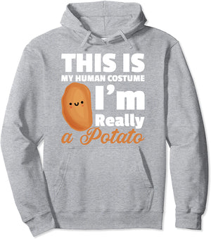 Halloween Shirt This Is My Human Costume I'm Really A Potato Pullover Hoodie
