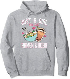 Just a Girl who Loves Ramen & Boba Bubble Tea Otaku Pullover Hoodie