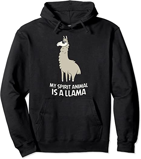 LLamas Are My Spirit Animals Alpaca Llama Pullover Hoodie