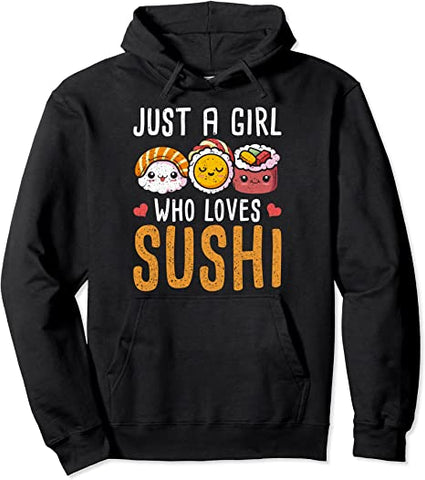 Image of Just A Girl Who Loves Sushi Pullover Hoodie