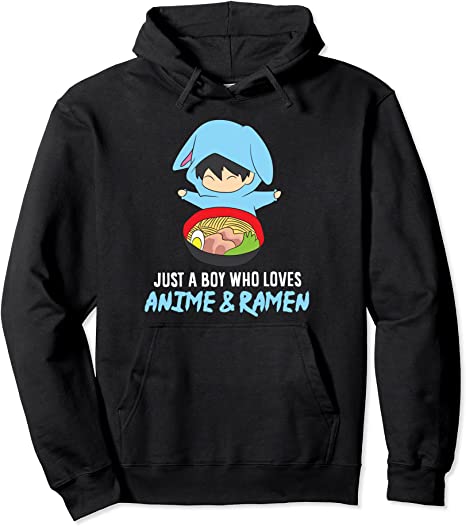 Just a Boy Who Loves Anime And Ramen Funny Anime Pullover Hoodie