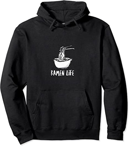 Image of Ramen Life Funny Graphic Noodles Soup Lovers Pullover Hoodie