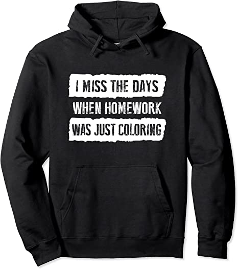 Funny Homework Hoodie Trending Gift For Teen Girls & Boys Pullover Hoodie