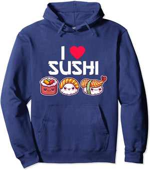 I Love Sushi Pullover Hoodie