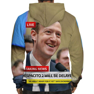 Despacito 2 Delayed Zuckerberg Hoodie