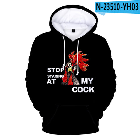 Image of Stop Staring at My Cock 3D Hoodies Sweatshirts