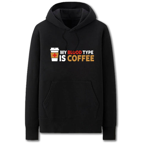 Image of The IT Crowd Hoodies - Solid Color My Blood Type is Coffee Fleece Hoodie