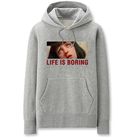 Image of Pulp Fiction Hoodies - Solid Color Uma Thurman Life is Borin Fleece Hoodie