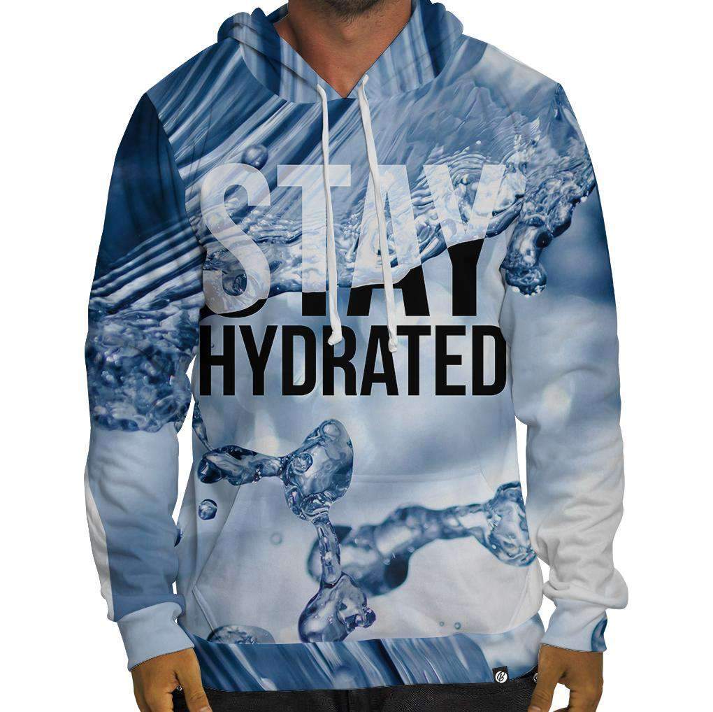 Stay Hydrated Hoodie