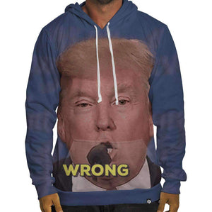 Trump Wrong 3D Printed Hoodie